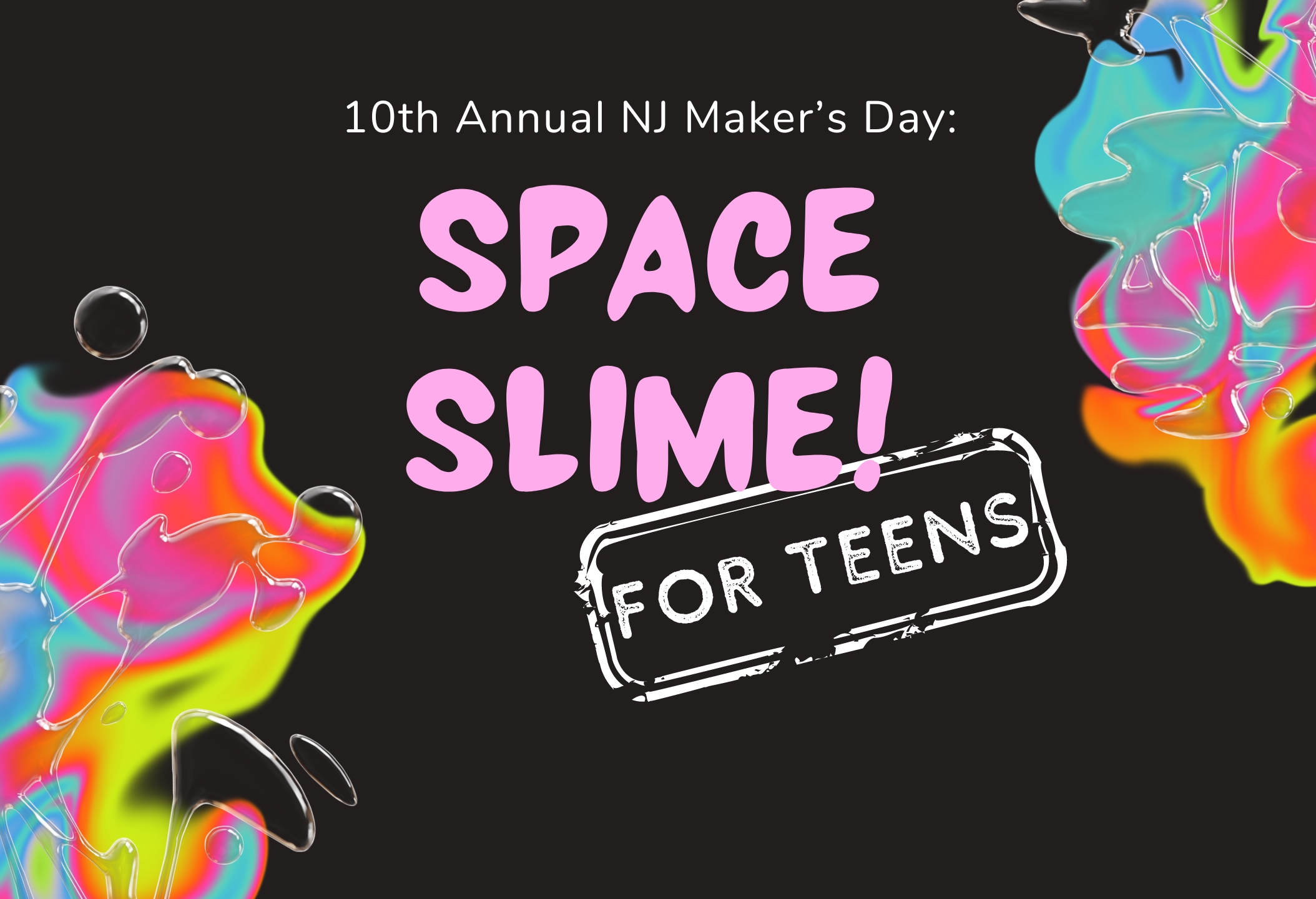 space slime banner with colorful slime on a black background